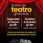 CORTINAS ABERTAS PARA NOVOS TALENTOS: SECRETARIA DE CULTURA OFERECE AULAS GRATUITAS DE TEATRO