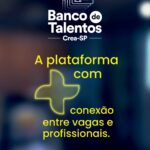 Crea-SP oferece Banco de Talentos para engenheiros e facilita contratações
