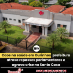 Caos na saúde em Ourinhos: prefeitura atrasa repasses parlamentares e agrava crise na Santa Casa